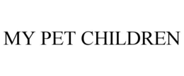 MY PET CHILDREN trademark