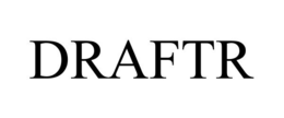DRAFTR trademark