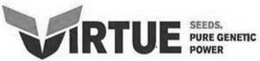 VIRTUE SEEDS PURE GENETIC POWER trademark