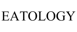 EATOLOGY trademark
