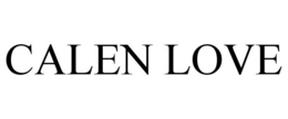 CALEN LOVE trademark