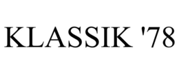 KLASSIK '78 trademark