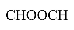 CHOOCH trademark