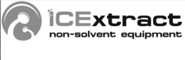 ICEXTRACT NON-SOLVENT EQUIPMENT trademark