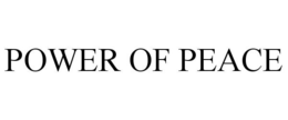POWER OF PEACE trademark