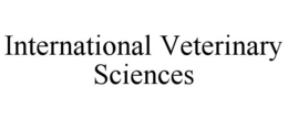 INTERNATIONAL VETERINARY SCIENCES trademark