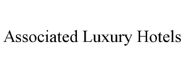ASSOCIATED LUXURY HOTELS trademark