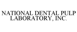 NATIONAL DENTAL PULP LABORATORY, INC. trademark