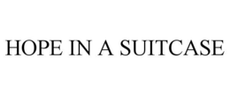 HOPE IN A SUITCASE trademark