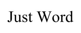 JUST WORD trademark