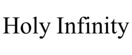 HOLY INFINITY trademark