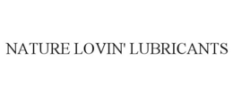 NATURE LOVIN' LUBRICANTS trademark