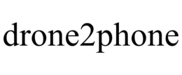 DRONE2PHONE trademark