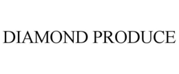 DIAMOND PRODUCE trademark