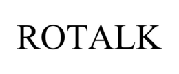 ROTALK trademark