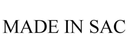 MADE IN SAC trademark