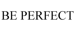 BE PERFECT trademark