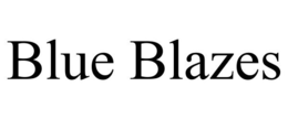 BLUE BLAZES trademark
