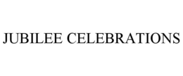 JUBILEE CELEBRATIONS trademark