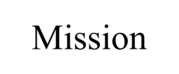 MISSION trademark