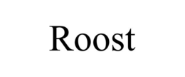 ROOST trademark