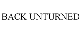 BACK UNTURNED trademark