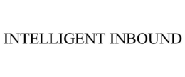 INTELLIGENT INBOUND trademark