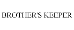 BROTHER'S KEEPER trademark