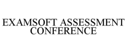 EXAMSOFT ASSESSMENT CONFERENCE trademark