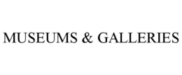 MUSEUMS & GALLERIES trademark