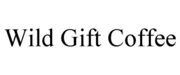 WILD GIFT COFFEE trademark