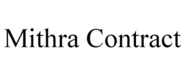 MITHRA CONTRACT trademark