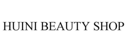 HUINI BEAUTY SHOP trademark