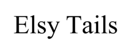 ELSY TAILS trademark
