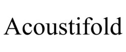 ACOUSTIFOLD trademark