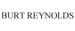 BURT REYNOLDS trademark