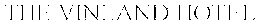 THE VINLAND HOTEL trademark