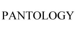 PANTOLOGY trademark