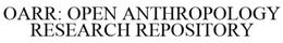 OARR: OPEN ANTHROPOLOGY RESEARCH REPOSITORY trademark