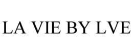 LA VIE BY LVE trademark