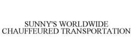 SUNNY'S WORLDWIDE CHAUFFEURED TRANSPORTATION trademark