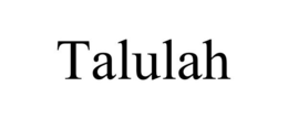 TALULAH trademark