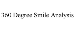 360 DEGREE SMILE ANALYSIS trademark