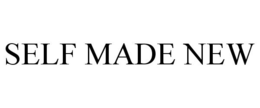 SELF MADE NEW trademark