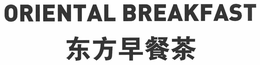 ORIENTAL BREAKFAST trademark
