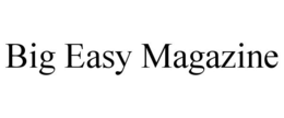 BIG EASY MAGAZINE trademark