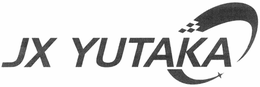JX YUTAKA trademark