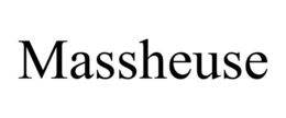 MASSHEUSE trademark