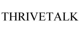 THRIVETALK trademark