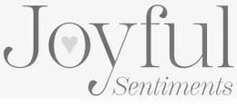 JOYFUL SENTIMENTS trademark